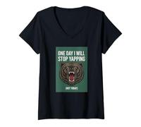 Women's Bear One Day I Will Stop Yapping Not Today Funny V-Neck T-Shirt