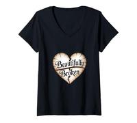 Womens Beautifully Broken Christian Heart Religious Quote V-Neck T-Shirt