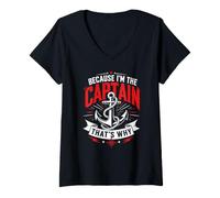 Women's Because I am the Captain Therefore Sailor Skipper V-Neck T-Shirt