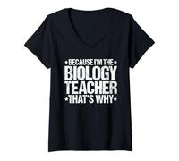 Women's Because I'm the Biology Teacher That's Why V-Neck T-Shirt