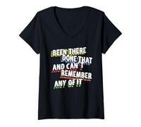 Womens been there done that and cant remember any of it funny quote V-Neck T-Shirt