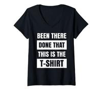 Womens Been there, Done that, This is the T-Shirt - funny saying V-Neck T-Shirt