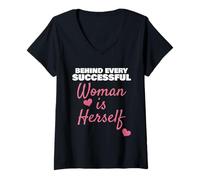 Womens Behind Every Successful Woman is Herself Empowerment V-Neck T-Shirt