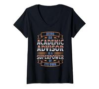 Womens Being an Academic Advisor is A Superpower V-Neck T-Shirt
