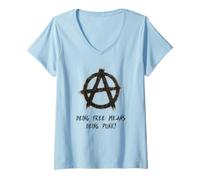 Womens "Being free means being punk!", Punks, Punk-rock, Anarchy V-Neck T-Shirt