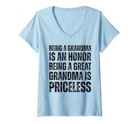 Womens Being Grandma Is An Honor Being A Great Grandma Is Priceless V-Neck T-Shirt