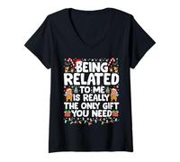 Womens Being Related to Me is Really The Only Gift You Need Funny V-Neck T-Shirt