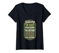 Womens Believing God Means Everything Bold Fun Christian Faith V-Neck T-Shirt