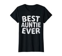 Womens Best Auntie Ever Shirt Funny Mother's Day Gift Christmas T-Shirt