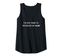 Womens Best Friend | I'm Just Here to Establish an Alibi Funny BFF Tank Top