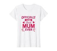 Womens Best mum ever t-shirt T-Shirt