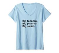 Women's Big Tobacco Big Pharma Big Social Statement V-Neck T-Shirt