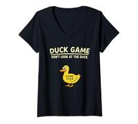 Womens Bird Lover Duckling Humor Duck Game Don’t Look at The Duck V-Neck T-Shirt