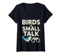 Women's Birds > Small Talk Funny Birdwatching Quote V-Neck T-Shirt