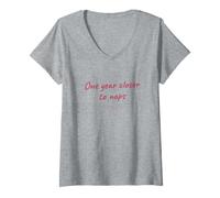 Women's Birthday - One Year Closer to Naps - Funny Birthday V-Neck T-Shirt