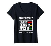 Womens Black History Month Live Learn Make It V-Neck T-Shirt