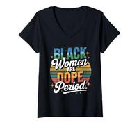 Womens Black Women are Dope Period Statement V-Neck T-Shirt