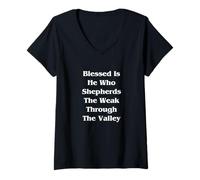 Womens Blessed is He Who Shepherds The Weak Through The Valley V-Neck T-Shirt