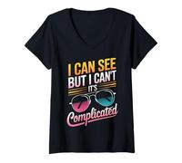 Womens Blind I Can See But I Can't It's Complicated V-Neck T-Shirt