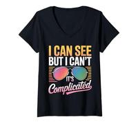 Womens Blind I Can See But I Can't It's Complicated V-Neck T-Shirt