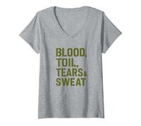 Womens Blood Toil Tears & Sweat - Gritty Motivational Quote V-Neck T-Shirt