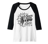 Womens Bloom Where You are Planted Sunflower Positivity Quote Raglan Baseball Tee
