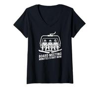 Women's Board Meeting Minutes Start Now Snowboard Ski V-Neck T-Shirt