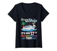 Women's Board The Ship Its Our 17th Anniversary Trip Cruise Couple V-Neck T-Shirt