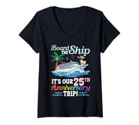 Women's Board The Ship Its Our 25th Anniversary Trip Cruise Couple V-Neck T-Shirt