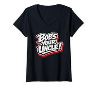 Women's Bob's Your Uncle Handyman DIY Fixer Saying V-Neck T-Shirt