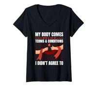 Womens Body Has Terms & Conditions I Didn't Agree To Humor V-Neck T-Shirt