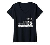 Women's Bold Badass Superhuman - Old Man Dad Grandpa Sarcastic V-Neck T-Shirt