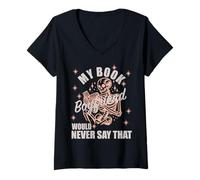 Womens Book Boyfriend Would Never Say That Spicy Books Dark Romance V-Neck T-Shirt