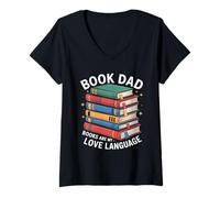 Women's Book Dad Books are My Love Language Reading V-Neck T-Shirt