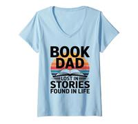 Women's Book Dad Lost in Stories Found in Life Reader V-Neck T-Shirt