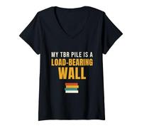 Women's Book Lover My TBR Pile is A Load-Bearing Wall Bookworm V-Neck T-Shirt