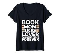 Women's Book Mom Dog Lover Paws and Pages Forever V-Neck T-Shirt