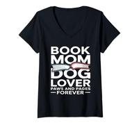 Women's Book Mom Dog Lover Paws and Pages Forever V-Neck T-Shirt