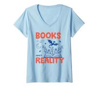 Women's Books Over Reality Book Lover Reader Fiction Library Bookish V-Neck T-Shirt