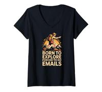 Womens Born to Explore Forced to Do Emails Hiking Humor V-Neck T-Shirt