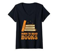 Women's Born to Read Books Book Readers Reader Reading V-Neck T-Shirt