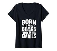 Womens Born to Read Books Forced to Read Emails Funny V-Neck T-Shirt
