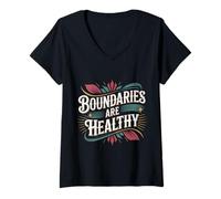 Womens Boundaries are Healthy Emotional Respect Quotes - V-Neck T-Shirt