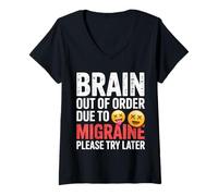 Womens Brain Out of Order Due to Migraine Please Try Later ||- V-Neck T-Shirt