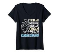 Womens Brain Thinks It's The Most Important Organ Funny V-Neck T-Shirt