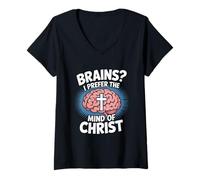 Womens Brains I Prefer The Mind of Christ Christian V-Neck T-Shirt