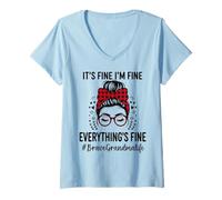 Women's Brave Grandma Its Fine Im Fine Everythings Fine Mothers Day V-Neck T-Shirt