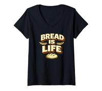 Women's Bread is Life Funny Sourdough Bread Baking Pun Baker V-Neck T-Shirt