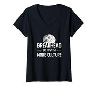 Women's Breadhead Do It with More Culture Funny Sourdough Bread Fans V-Neck T-Shirt
