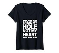 Women's Break My Hole Not My Heart V-Neck T-Shirt
